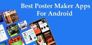 Best Poster Maker Apps for Android