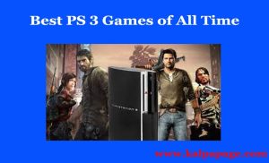 Best PS 3 Games of All Time