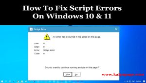 How To Fix Script Errors On Windows 10 & 11