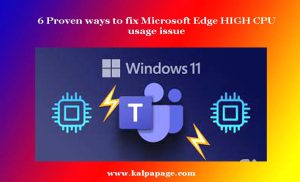 6 Proven ways to fix Microsoft Edge HIGH CPU usage issue