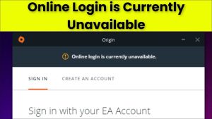 How To Fix Origin Online Login Is Currently Unavailable Issue