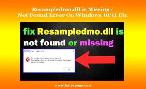 Resampledmo.dll is Missing Not Found Error On Windows 1011 Fix