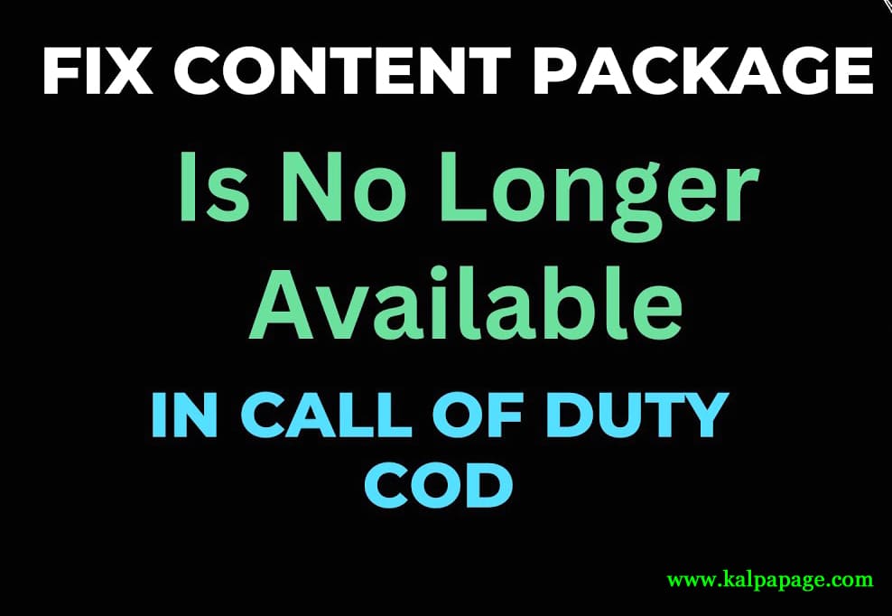 Content Package is No Longer Available in Call of Duty (COD) Fix