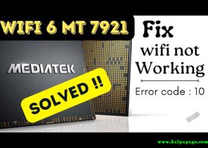 WiFi 6 Mediatek MT7921 not working Error Code 1043 Fix