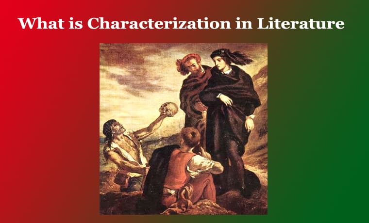 What is Characterization in Literature
